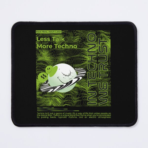 Item preview, In Techno We Trust, Less Talk More Techno designed and sold by AHMD AHMD.