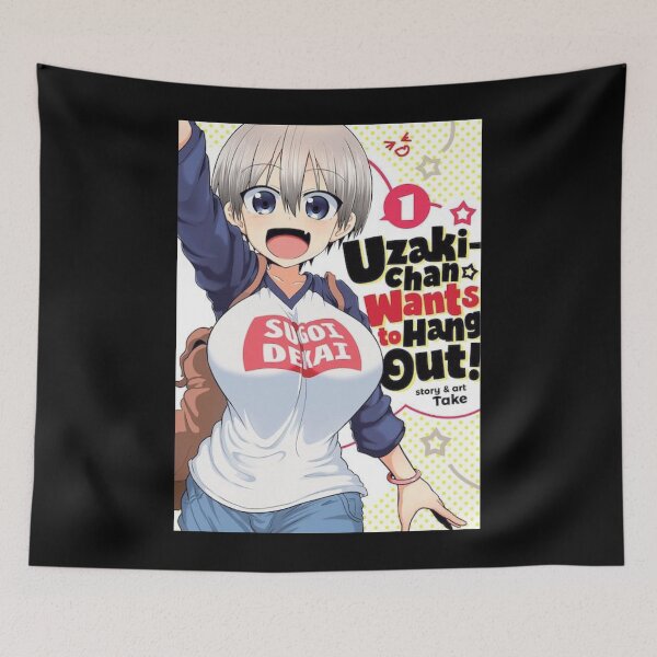 Item preview, Copy of Uzaki Chan Wants To Hang Out designed and sold by DanaMechaela.