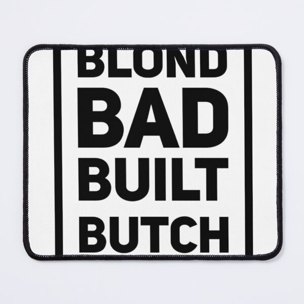 Item preview, Bleach Blond Bad Built Butch Body designed and sold by NYCartist.