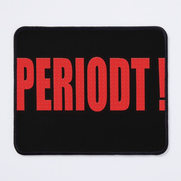 Item preview, Periodt ! designed and sold by White Tiger Designz .