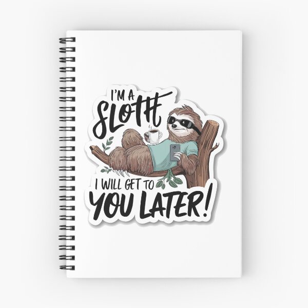 Item preview, I’m a Sloth designed and sold by Gentle40Winks.