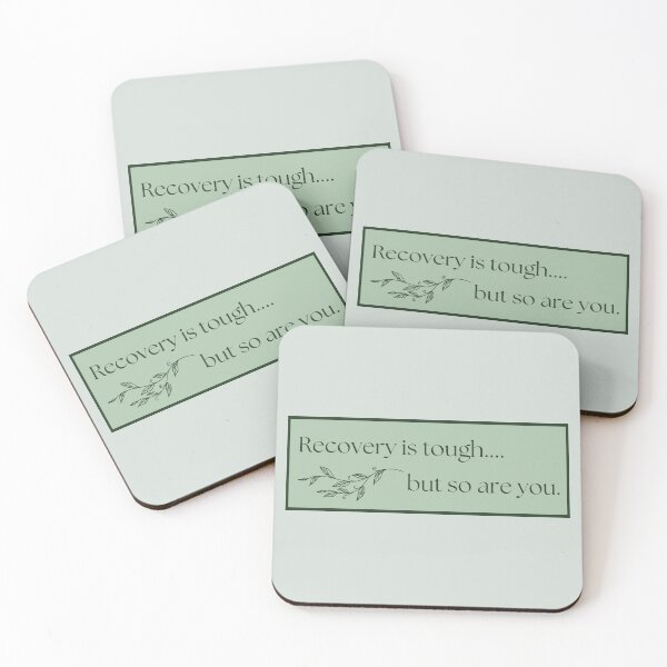 Item preview, Recovery is tough... but so are you with green leaves designed and sold by kjwenzel11.
