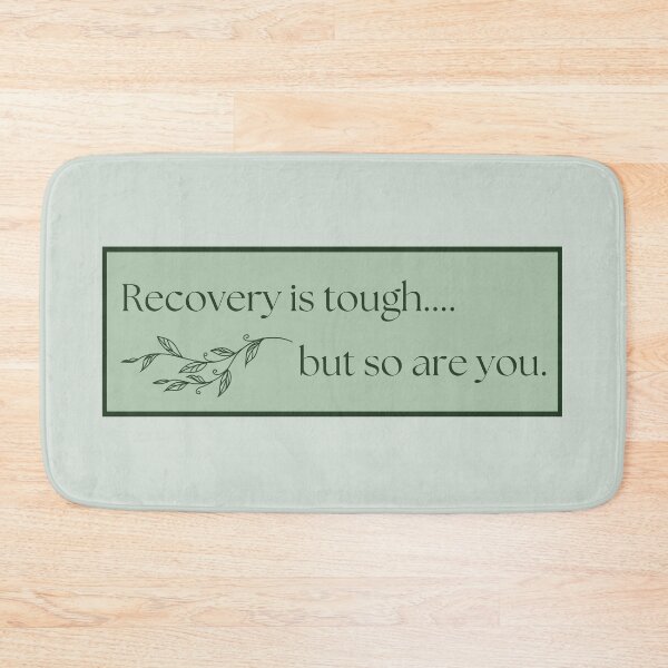Item preview, Recovery is tough... but so are you with green leaves designed and sold by kjwenzel11.