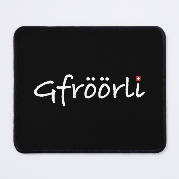 Item preview, Gfröörli | Fröstling, Switzerland, dialect, funny sayings designed and sold by WeiderMerch.
