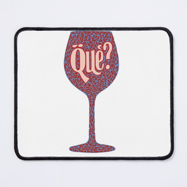 Item preview, Mosaic Wine Glass with "Qué?" Text designed and sold by mYaro.