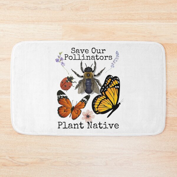 Item preview, Save Our Pollinators Plant Native Eco-Friendly Environmental Design designed and sold by EarthArtDesigns.