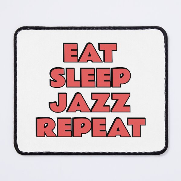 Item preview, Eat Sleep Jazz Repeat designed and sold by Inspirationmotivation.
