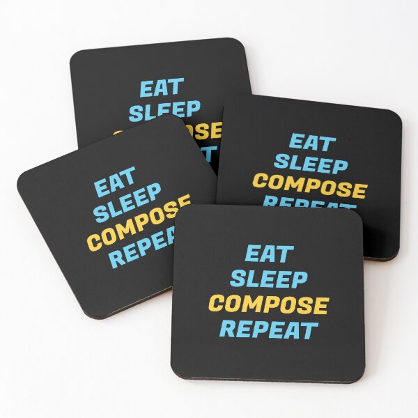 Item preview, Eat Sleep Compose Repeat designed and sold by Inspirationmotivation.