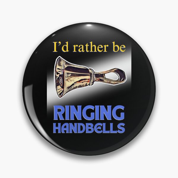 Item preview, I’d rather be ringing handbells designed and sold by CelticClapper.