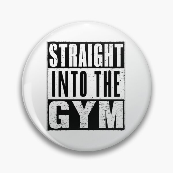 Item preview, Straight Into the Gym Motivation designed and sold by mYaro.