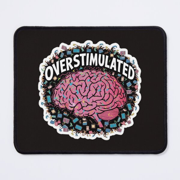 Item preview, OVERSTIMULATED BRAIN  designed and sold by Tomci0.