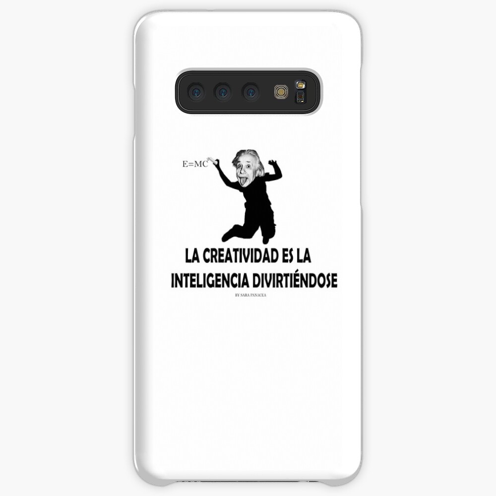 EINSTEIN: LA CREATIVIDAD ES LA INTELIGENCIA DIVIRTIENDOSE Funda y vinilo para Samsung Galaxy