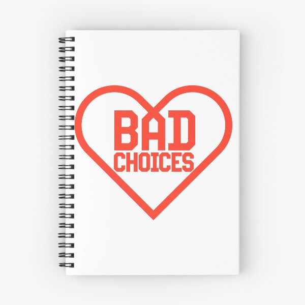Item preview, Bad Choices designed and sold by OddPopnyc.