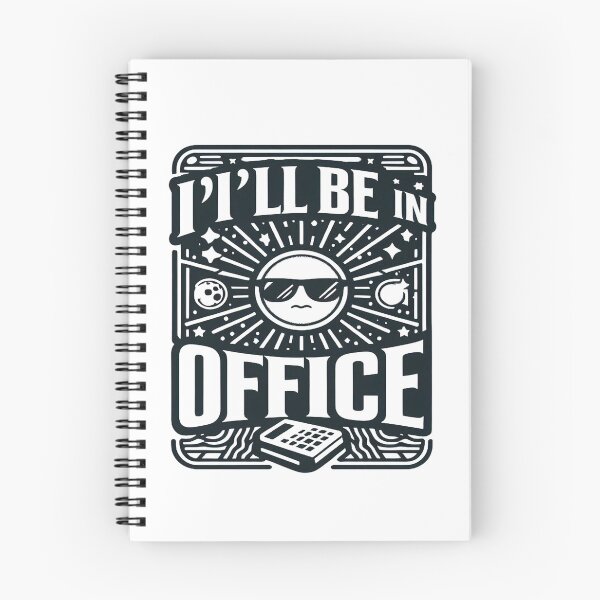 Item preview,  Ill Be In My Office Funny design Men Women designed and sold by fouhama.