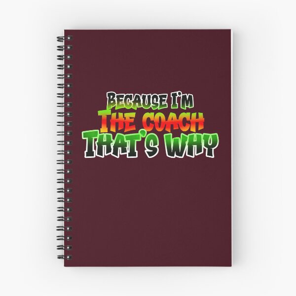 Item preview, Because I'm The Coach That's Why designed and sold by box-artshop.