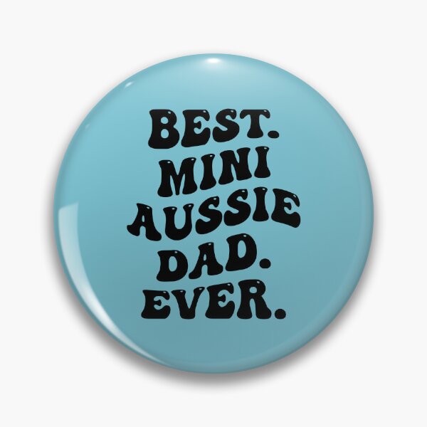 Artikelvorschau, Der beste Mini-Aussie-Vater aller Zeiten entworfen und verkauft von kamrankhan.