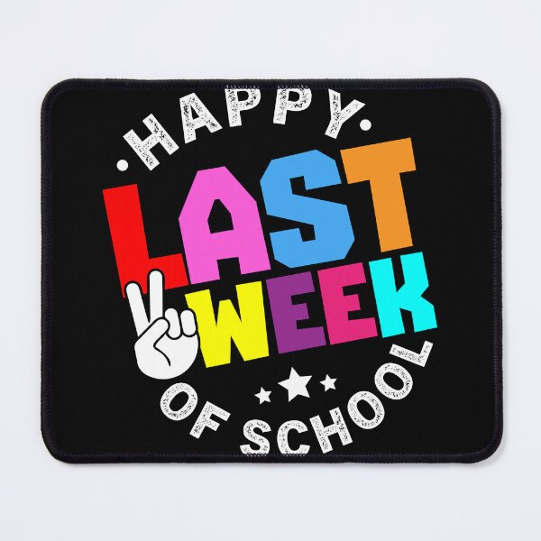 Item preview, Happy Last Week Of School Boys Girls Teachers designed and sold by ZETTIF ⭐⭐⭐⭐⭐.