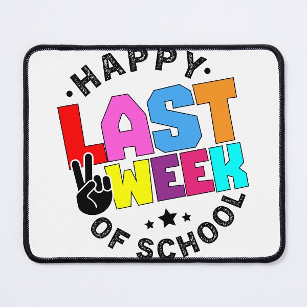 Item preview, Happy Last Week Of School Boys Girls Students & Teachers designed and sold by ZETTIF ⭐⭐⭐⭐⭐.