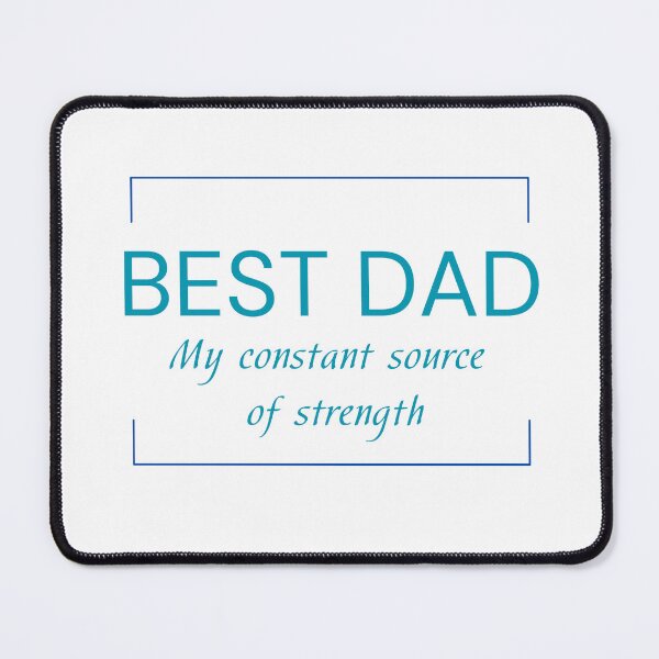 Item preview, Best dad, my constant source of strength designed and sold by AlureDesigns.