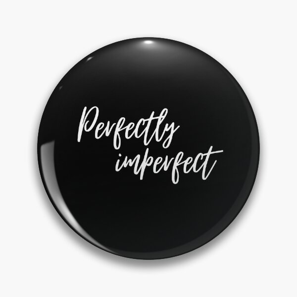 Item preview, Perfectly imperfect designed and sold by UnCoverDesign.