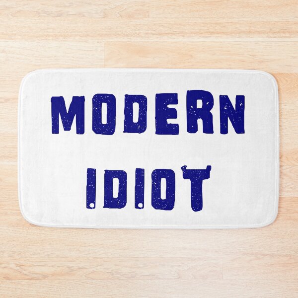 Item preview, Modern Idiot designed and sold by OddPopnyc.