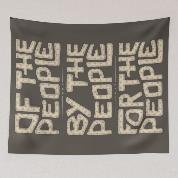Item preview, Of The People, By The People, For The People Word Art designed and sold by Unhinged Heather.