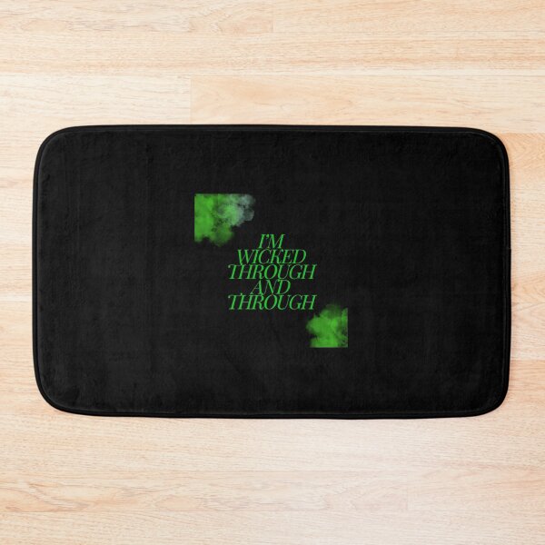 Item preview, I'm Wicked through and through designed and sold by MusicalCreator.