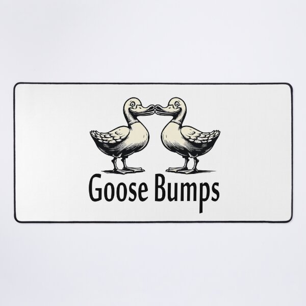 Item preview, Goose Bumps designed and sold by Designowner.