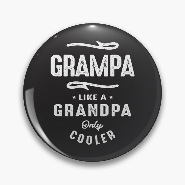 Item preview, Grampa Like a Grandpa Only Cooler - Father's Day designed and sold by cidolopez.