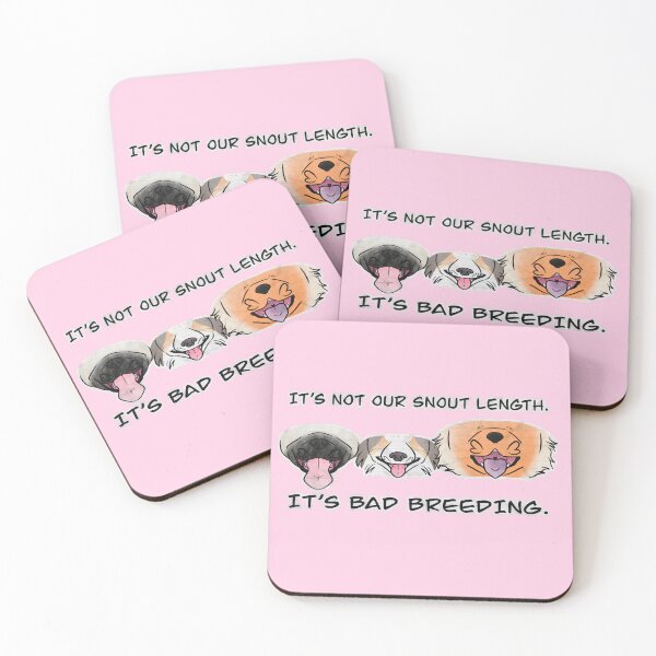 Item preview, Brachycephalic dogs - it’s not our snout length, it’s bad breeding. designed and sold by Sparklepupfaeri.