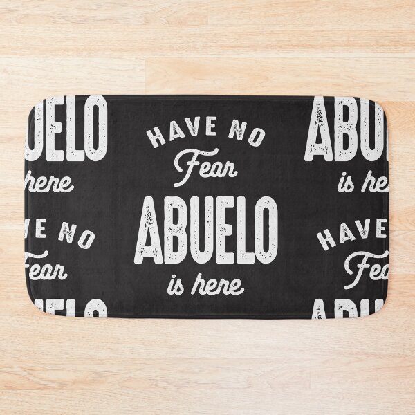 Item preview, Have No Fear Abuelo is Here - Father's Day designed and sold by cidolopez.