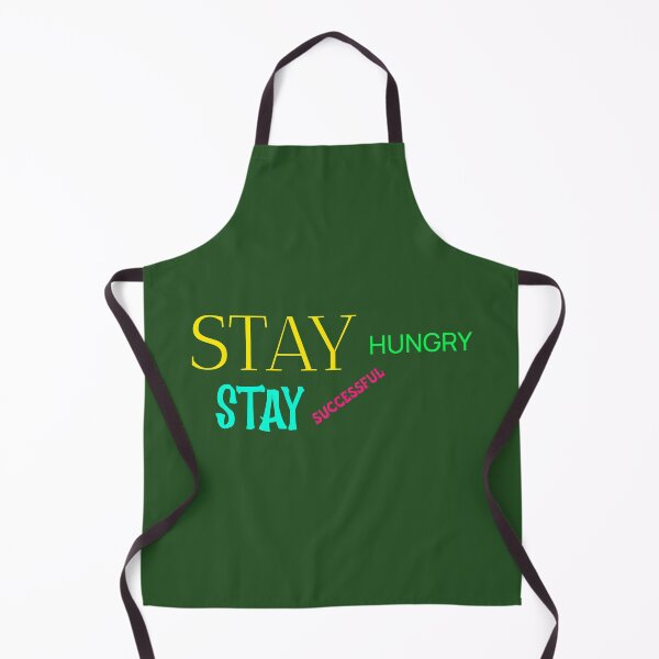 Item preview, stay hungry stay successful designed and sold by Redlimetshirts.