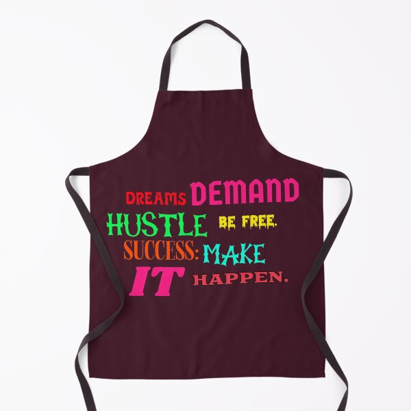 Item preview, dreams demand hustle be free success make it happen designed and sold by Redlimetshirts.