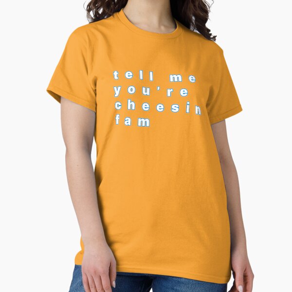 Vista previa del artículo con la obra «Dime que eres Cheesin Fam Texto artístico moderno (gráfico de diseño inspirado en Kendrick Lamar) Azul», diseñado y vendido por ZodiacGradient.