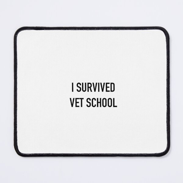 Item preview, I survived vet school designed and sold by Alyssas6299.