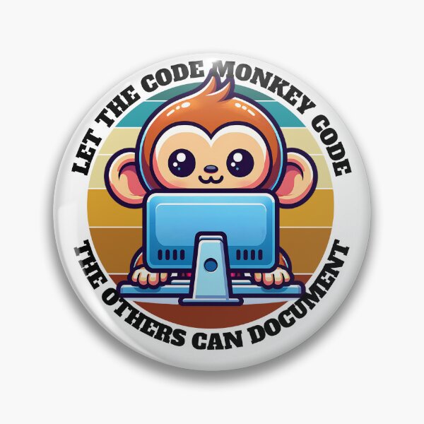Item preview, Let the code monkey code, the others can document designed and sold by TropicalUpdate.