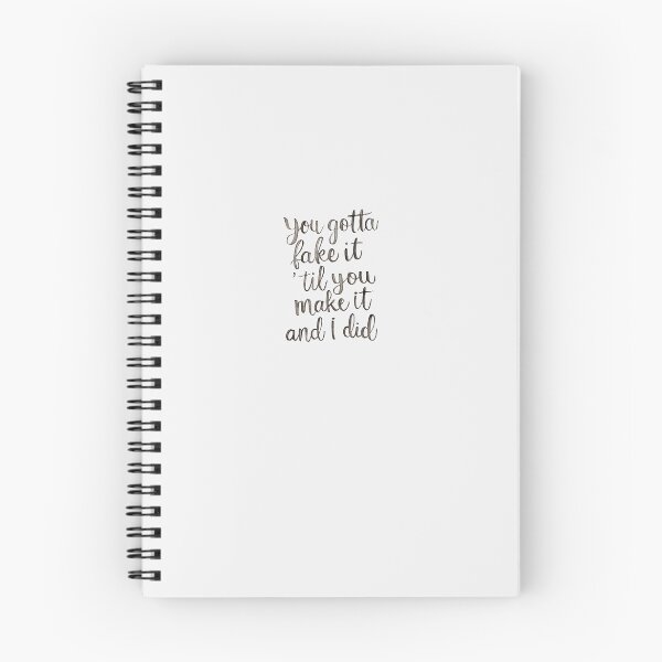 Item preview, You gotta fake it til you make it  designed and sold by Art Aesthetic.