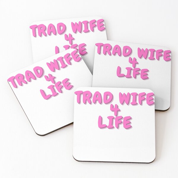 Item preview, Trad Wife 4 Life designed and sold by DudzDesignz.