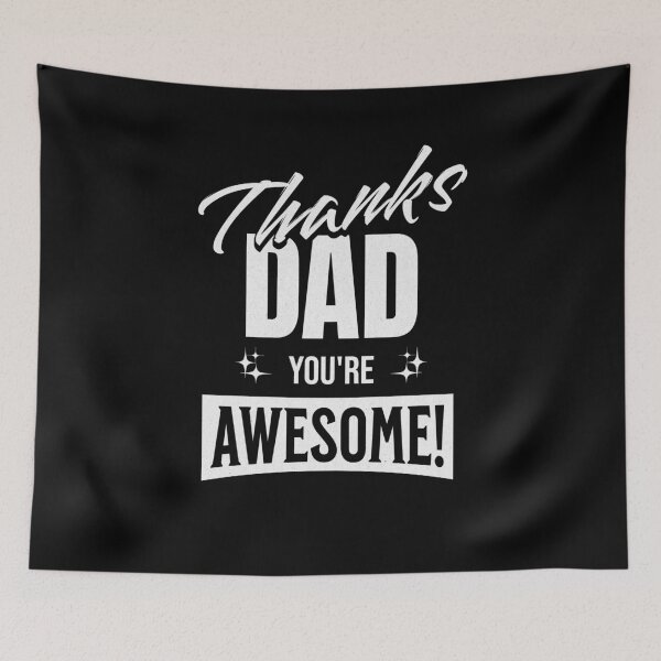 Item preview, Thanks Dad, You're Awesome! designed and sold by InspireHubWear.