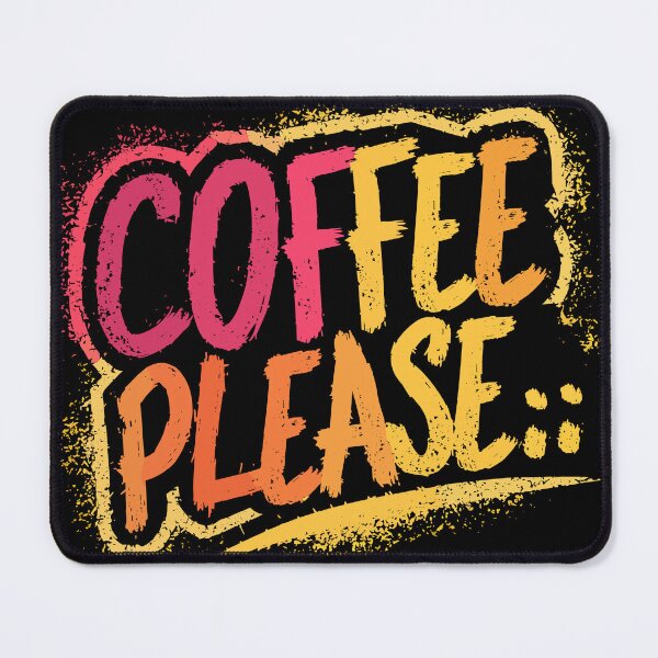 Item preview, Colorful Coffee Please Graphic designed and sold by Quirky Shirts.