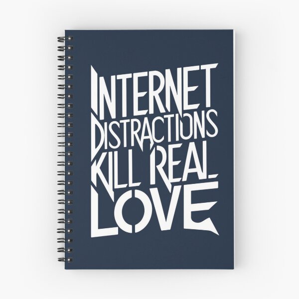 Item preview, Internet distraction kill real love designed and sold by Fatkid11.
