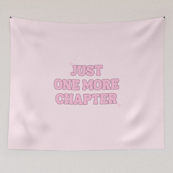 Item preview, Just one more chapter designed and sold by ccristinaaorzz.