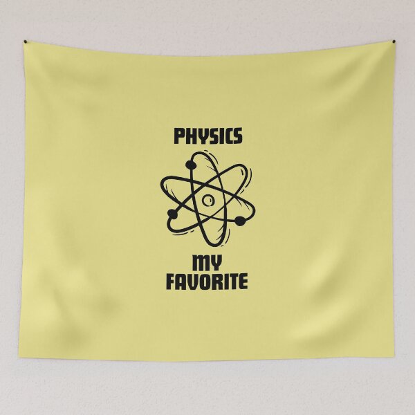 Item preview, Physics is my favorite, Funny Cool Best color art designed and sold by artdragongift 15.