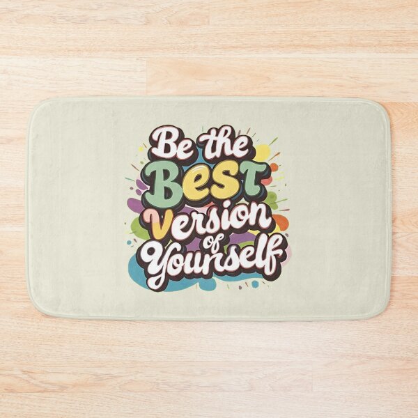 Item preview, Be The Best Version Of Yourself - Awesome Inspirational Quotes designed and sold by Vicky021.