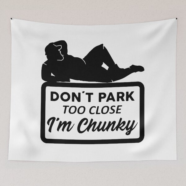 Item preview, Don't Park Too Close I'm Chunky Boy designed and sold by yessytenra.