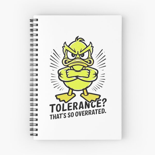Item preview, Tolerance? That’s So Overrated – Skeptical Duck’s Query designed and sold by SplashTastic.