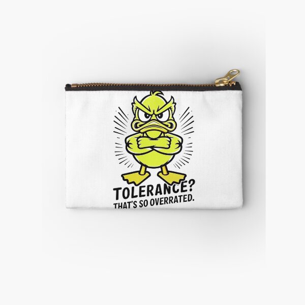 Item preview, Tolerance? That’s So Overrated – Skeptical Duck’s Query designed and sold by SplashTastic.