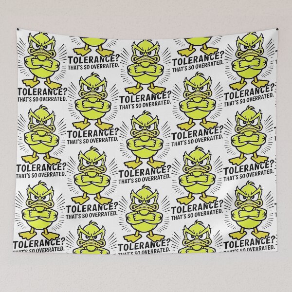 Item preview, Tolerance? That’s So Overrated – Skeptical Duck’s Query designed and sold by SplashTastic.