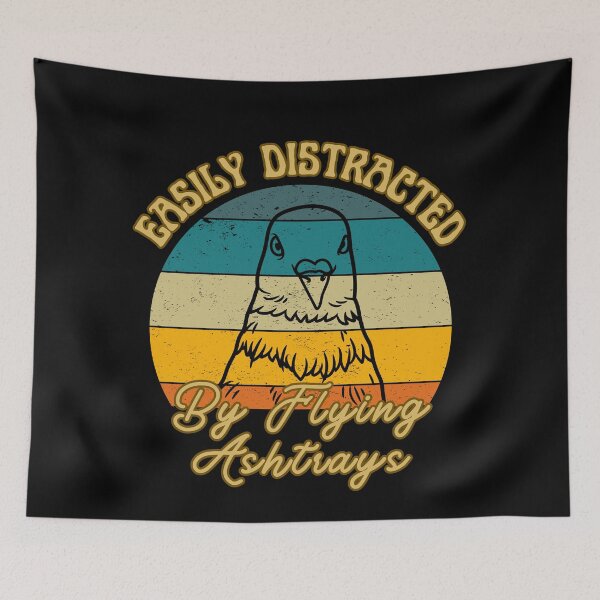 Item preview, Easily Distracted By Flying Ashtrays designed and sold by AussieWonders.