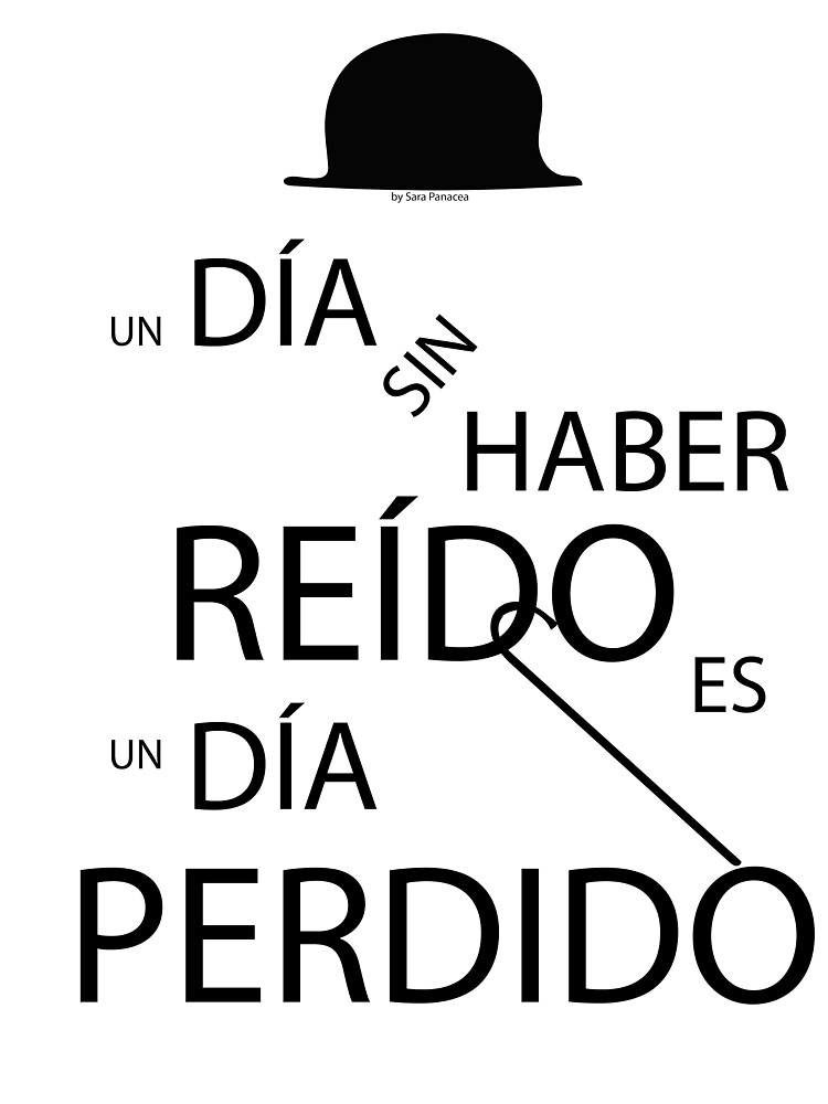 Un día sin haber reído es un día perdido, Charlot de SaraPanacea